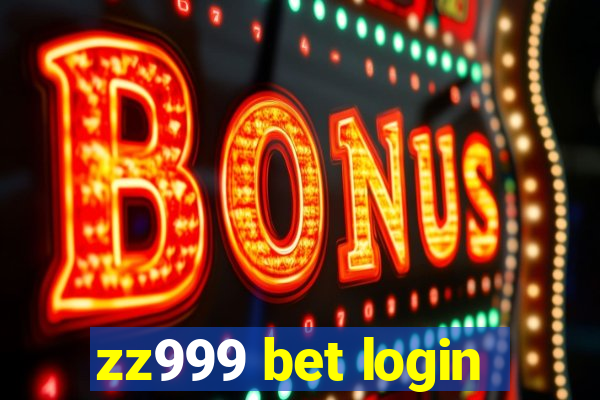 zz999 bet login